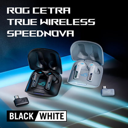 ASUS ROG Cetra True Wireless SpeedNova – Écouteurs Gaming Sans Fil Bluetooth & 2,4 GHz – ANC – 24 bits/96 kHz – Noir – Neufs